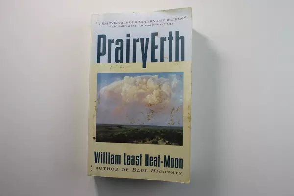 PrairyErth by William Least Heat-Moon 1991 Paperback Novel Pre-Owned
