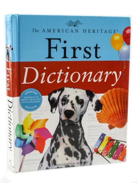 The American Heritage First Dictionary 2003 Houghton Mifflin Hardcover Book