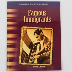 Famous Immigrants by Debra J. Housel - 2013 Teacher Created Materials Book