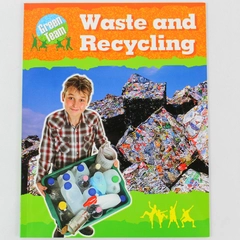 2009 Waste and Recycling by Sally Hewitt - Crabtree Publishing Book
