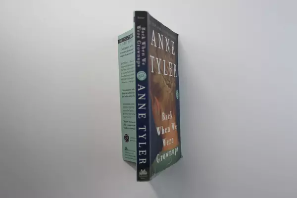 Back When We Were Grownups by Anne Tyler Paperback Novel 2002 Pre-owned