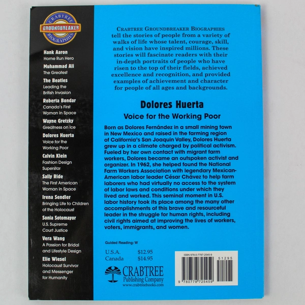 Dolores Huerta Voice for the Working Poor by Alex Van Tol - 2011 PB Book