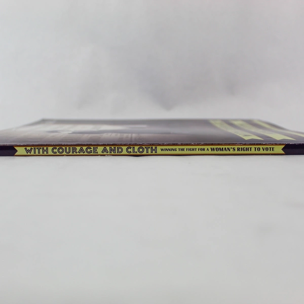 With Courage And Cloth Ann Bausam 2004 Woman's Right To Vote