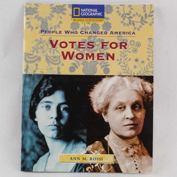 Votes For Women Ann M Rossi National Geographic PB Book 2003