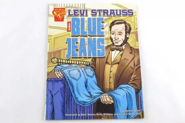 Levi Strauss and Blue Jeans by Nathan Olson Paperback 2007 Capstone Press