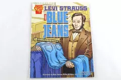 Levi Strauss and Blue Jeans by Nathan Olson Paperback 2007 Capstone Press