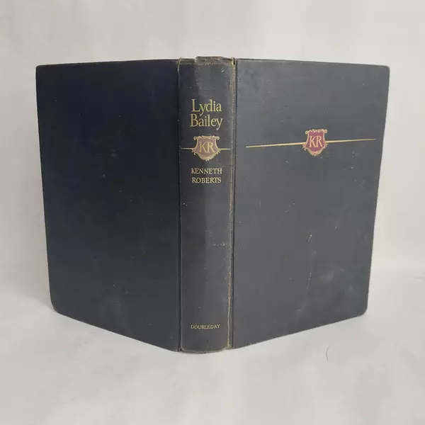 Vintage Lydia Bailey by Kenneth Roberts 1947 HC Book Worn Cover & Spine