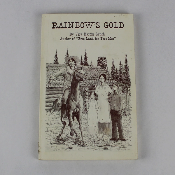 Vintage Rainbow's Gold by Vera Martin Lynch 1976 Book Pre-owned, Wear