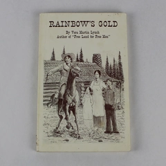 Vintage Rainbow's Gold by Vera Martin Lynch 1976 Book Pre-owned, Wear