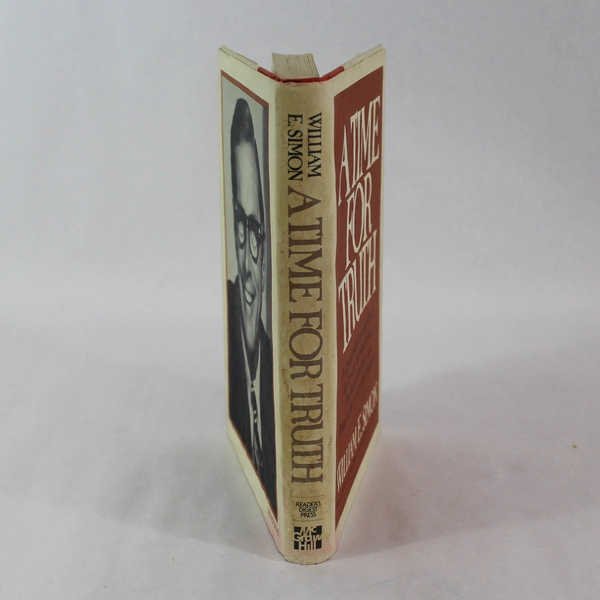A Time For Truth by William E. Simon 1978 Vintage Hardcover Book