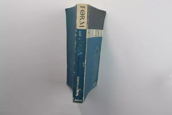 Form and Idea Second Edition 1961 The Macmillan Co. Paperback Book