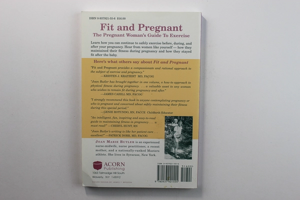 Fit & Pregnant The Pregnant Woman's Guide to Exercise by Joan Marie Butler