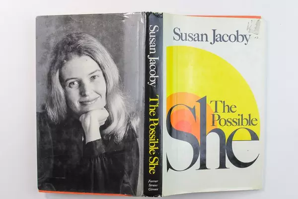 The Possible She by Susan Jacoby HC DJ First Edition 1979 - Pre-owned