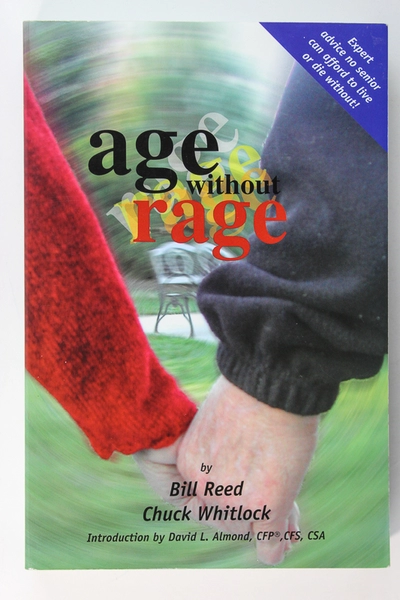 Age Without Rage by Bill Reed & Chuck Whitlock 2003 Book in Good Condition
