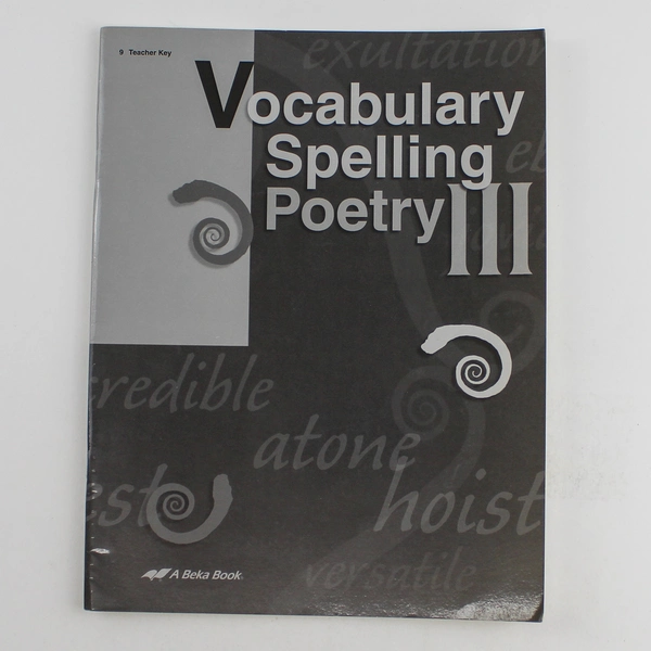 Vocabulary Spelling Poetry III Teacher Key 4th Ed 2001 A Beka Books PB