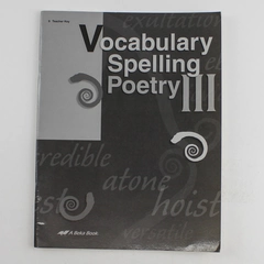 Vocabulary Spelling Poetry III Teacher Key 4th Ed 2001 A Beka Books PB