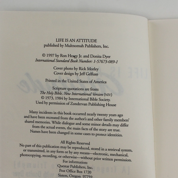 Signed Life Is An Attitude by Ron Heagy & Donita Dyer 1997 PB