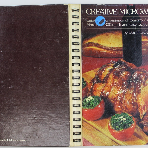 Creative Microwave Cooking by Don FitzGerald 1976 Hitachi Good Condition