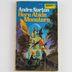 Here Abide Monsters by Andre Norton 1973 DAW Paperback Novel Pre-Owned