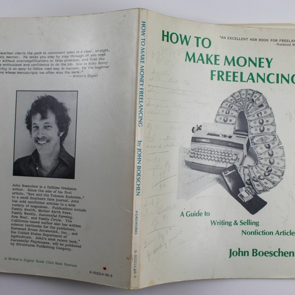 How To Make Money Freelancing by John Boeschen 1979 Paperback Book