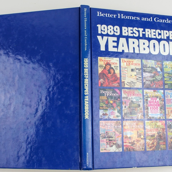 Better Homes And Gardens 1989 Best Recipes Yearbook 1989 Meredith First Edition