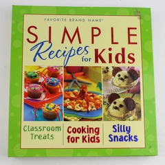 Simple Recipes For Kids Cookbook 2007 - Hardcover, Good Condition