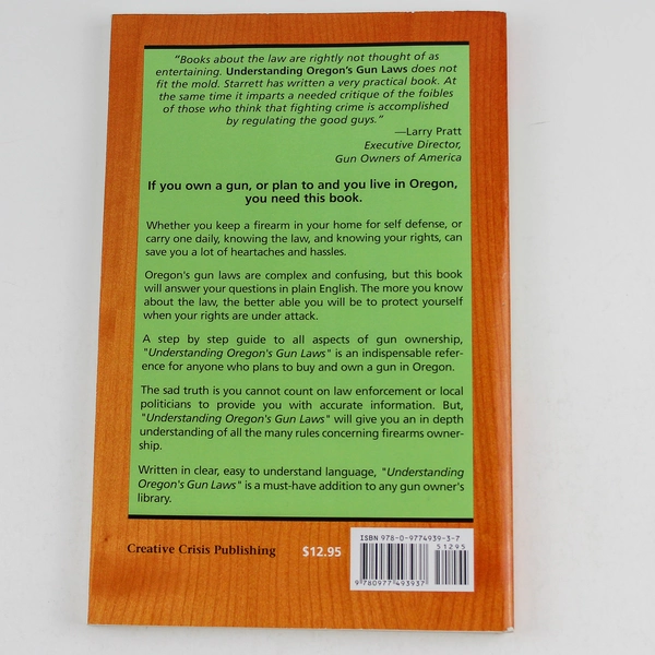 Understanding Oregon's Gun Laws by Kevin Starrett 2014 Paperback - Good