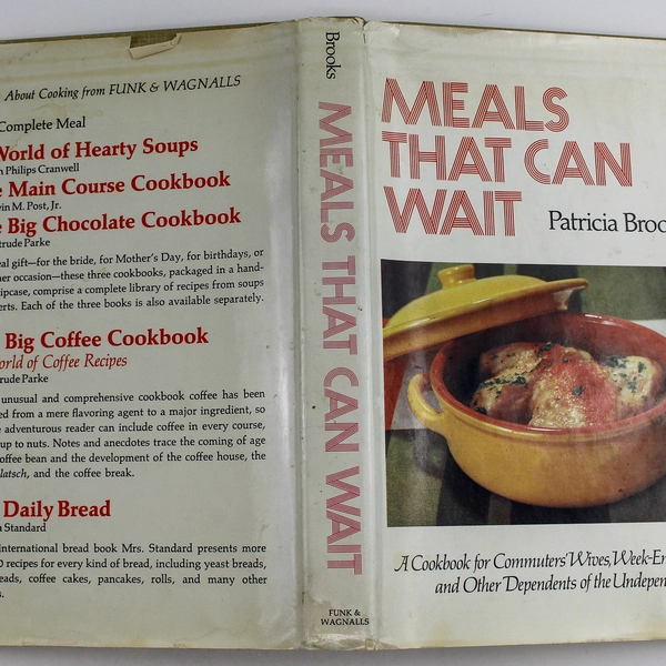 Meals That Can Wait Patricia Brooks 1970 Funk And Wagnalls Hardcover Dust Jacket