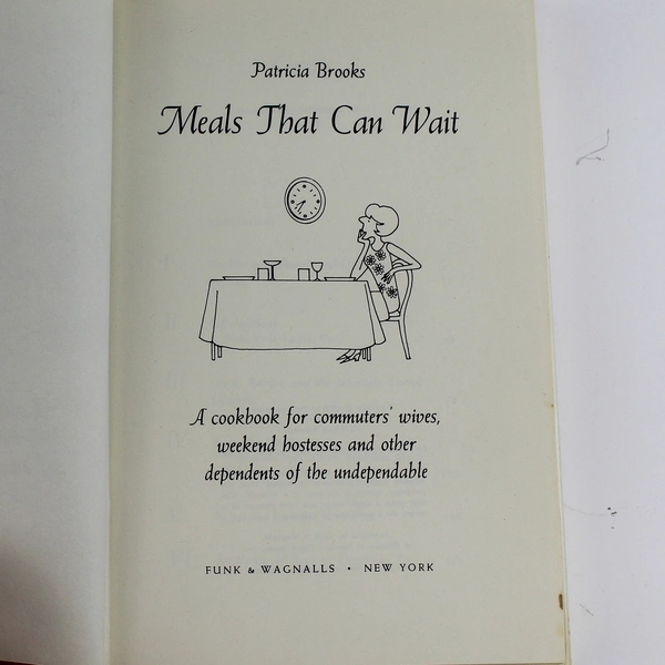 Meals That Can Wait Patricia Brooks 1970 Funk And Wagnalls Hardcover Dust Jacket