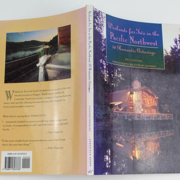 Weekends for Two in the Pacific Northwest by Bill Gleeson 1994 Book