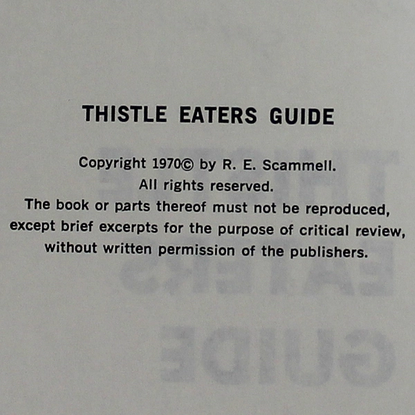 Thistle Eaters Guide Cookbook by R.E. Scammell 1970 - Good Condition