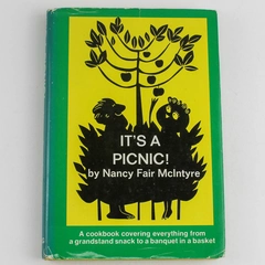 It's A Picnic Cookbook by Nancy Fair McIntyre 1969 Viking Press HC Dust Jacket