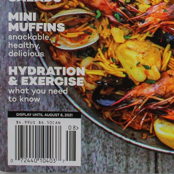 Eating Well Magazine July/Aug 2021 - Fire Up The Grill - Good Condition