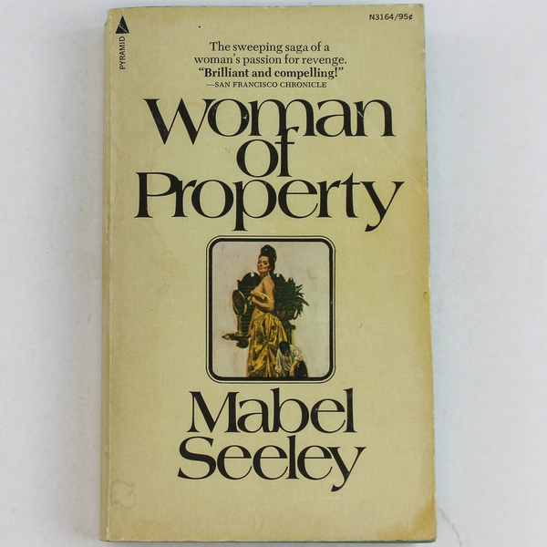 Woman of Property by Mabel Seeley 1947 Pyramid Books Paperback Novel