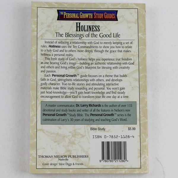 Holiness The Blessings of the Good Life by Larry Richards 1996 PB