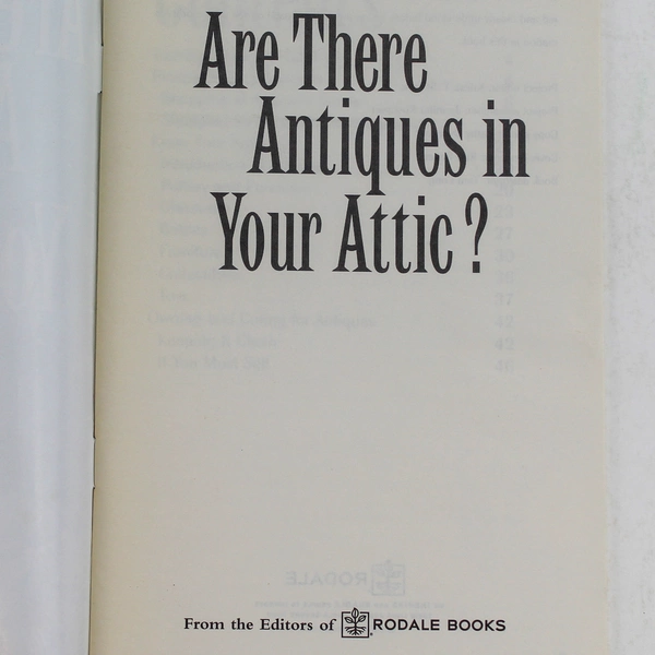 Are There Antiques In Your Attic? 2001 Rodale Books Paperback - Good Condition