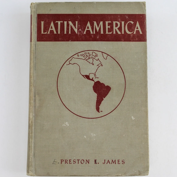Latin America by Preston E. James 1942 Odyssey Press Hardcover - Good Condition