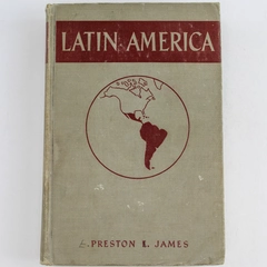 Latin America by Preston E. James 1942 Odyssey Press Hardcover - Good Condition