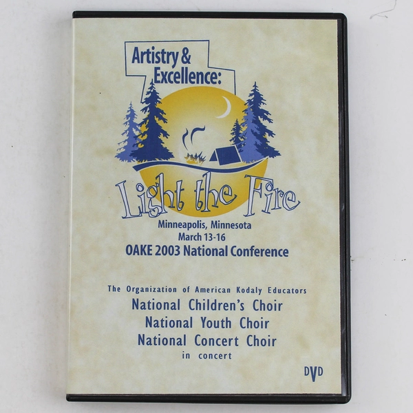 Artistry & Excellence Light the Fire DVD 2003 OAKE National Honor Choirs