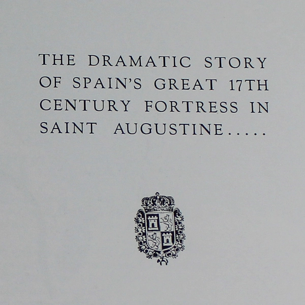 Castillo Book by J. Carver Harris 1973 - 17th Century Fortress History