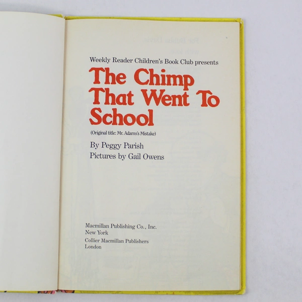 Vintage The Chimp That Went To School by Peggy Parish Hardcover Book 1982
