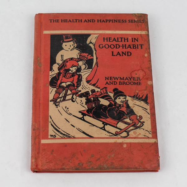 Newmayer & Broome's Health in Good-Habit Land 1934 HC Book - Pre-Owned