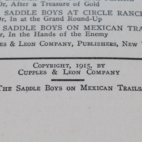 The Saddle Boys on Mexican Trails by Captain James Carson 1915 Antique Book