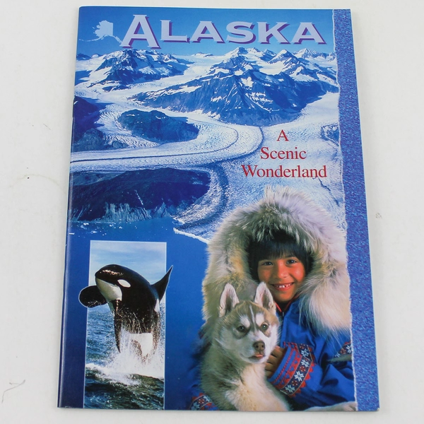 Alaska A Scenic Wonderland Guide by Arctic Circle Enterprises - Good Condition