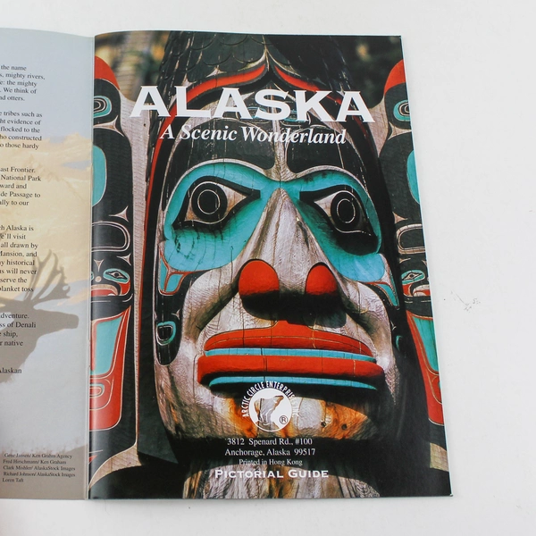Alaska A Scenic Wonderland Guide by Arctic Circle Enterprises - Good Condition