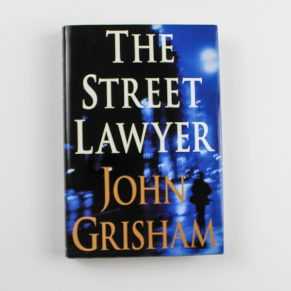 The Street Lawyer by John Grisham Hardcover Book 1998 Doubleday Good Condition