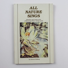 All Nature Sings by Delores Solberg 1986 Penfield Press Paperback Book