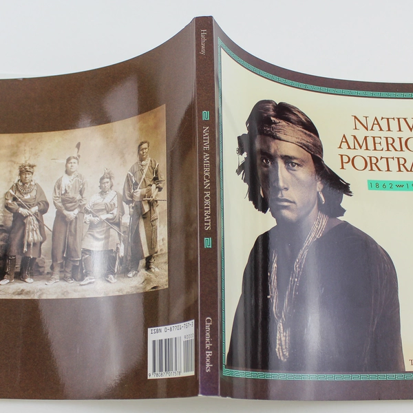 Native American Portraits 1862-1918 by Nancy Hathaway Chronicle Book PB