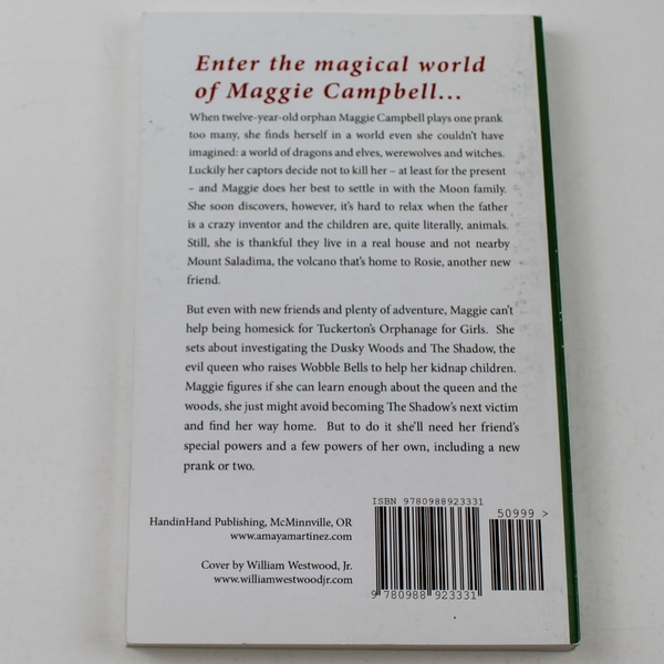 Maggie and the Mystical Woods by Amaya D. Martinez PB - Good Condition