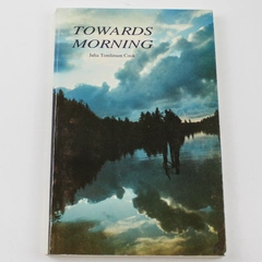 Signed "Towards Morning" by Julia Tomlinson Cook, 1990 Paperback